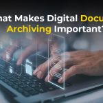 Digital Document Archiving